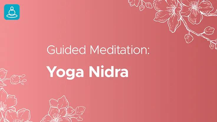 20 Minutes Guided Yoga Nidra