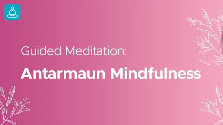 Antarmaun Mindfulness