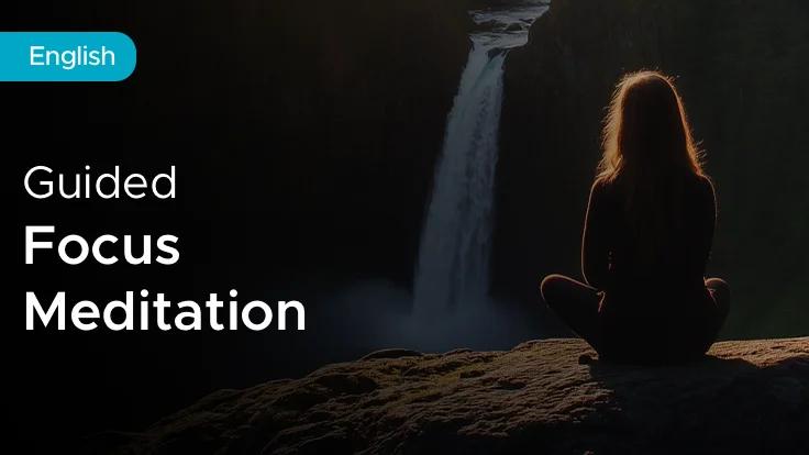Meditation for Focus