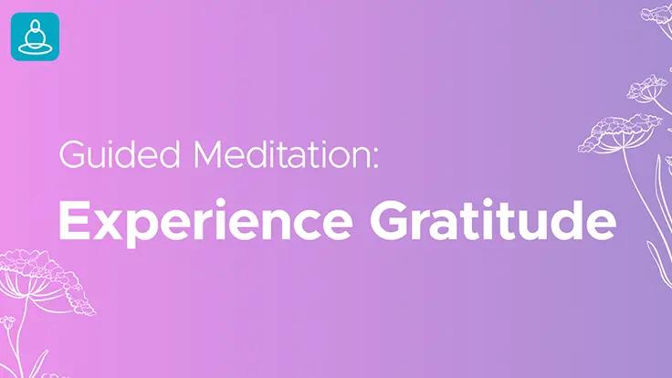 Short Meditation for Gratitude