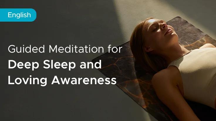 Guided Meditation for Deep Sleep