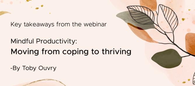 Know About Mindful Productivity with Toby Ouvry